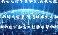 解决TP钱包连接问题的全面指南，轻松找回您的数