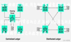   重温经典：TP钱包2020年旧版本的使用体验与实用